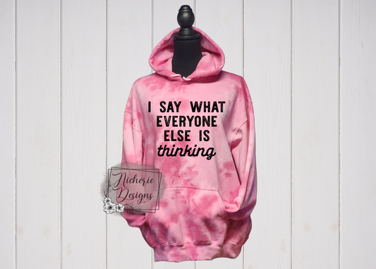 Hooded Sweatshirt - I say